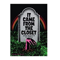 It Came from the Closet by Joe Vallese