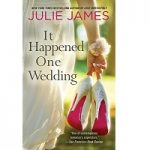 It Happened One Wedding By Julie James