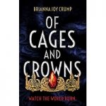 Of Cages and Crowns by Brianna Joy Crump ePub
