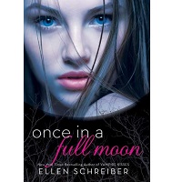 Once In A Full Moon by Ellen Schreiber ePub
