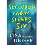 Secluded Cabin Sleeps Six by Lisa Unger ePub