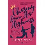 Chasing Down Her Highness by Fiona West ePub