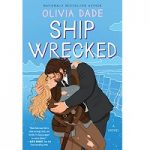 Ship Wrecked by Olivia Dade ePub
