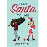 Talk Santa To Me by Linda Urban ePub