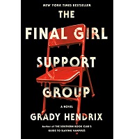 The Final Girl Support Group by Grady Hendrix ePub