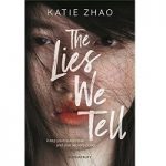 The Lies We Tell by Katie Zhao ePub