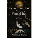 The Secret Garden of Yanagi Inn by Amber Logan ePub