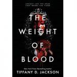 The Weight of Blood by Tiffany D. Jackson ePub