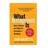 What Management Is by Joan Magretta