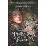 The Poison Season By Mara Rutherford ePub Download