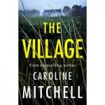 The Village by Caroline Mitchell ePub Download