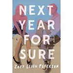 Next Year For Sure By Zoey Leigh Peterson ePub Download