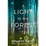 A Light in the Forest by Melissa Payne ePub