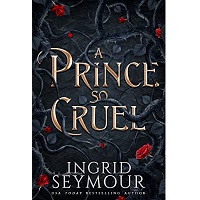 A Prince So Cruel by Ingrid Seymour ePub