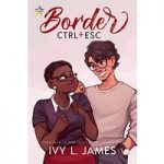 Border CTRL + ESC by Ivy L. James ePub