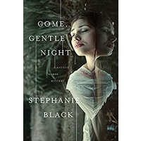 Come Gentle Night by Stephanie Black ePub