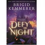 Defy the Night by Brigid Kemmerer ePub