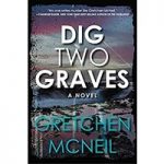 Dig Two Graves by Gretchen McNeil ePub