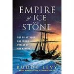 Empire of Ice and Stone by Buddy Levy ePub
