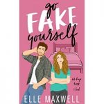 Go Fake Yourself by Elle Maxwell ePub