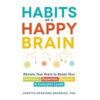 Habits of a Happy Brain by Loretta Graziano Breuning ePub