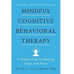 Mindful Cognitive Behavioral Therapy by Seth J. Gillihan ePub