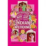 My Sister's Big Fat Indian Wedding by Sajni Patel ePub