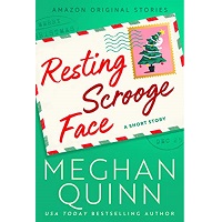 Resting Scrooge Face by Meghan Quinn ePub