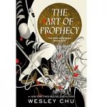 The Art of Prophecy by Wesley Chu ePub