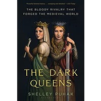 The Dark Queens A gripping tale of power by Shelley Puhak ePub
