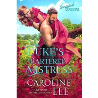 The Duke’s Bartered Mistress by Caroline Lee ePub
