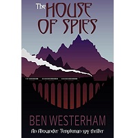 The House of Spies by Ben Westerham ePub