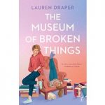 The Museum of Broken Things by Lauren Draper ePub