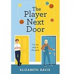 The Player Next Door by elizabeth Davis ePub