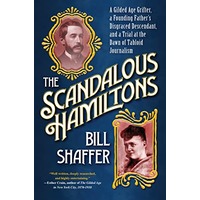 The Scandalous Hamiltons A Gilded Age Grifter by Bill Shaffer ePub