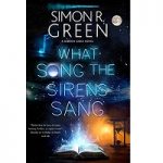 What Song the Sirens Sang by Simon R. Green ePub