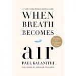When Breath Becomes Air by Paul Kalanithi ePub