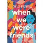 When We Were Friends by Holly Bourne ePub