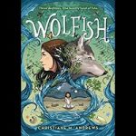 Wolfish by Christiane M. Andrews ePub
