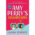 Amy Perry's Assumptions By Laura Starkey ePub Download