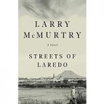 Streets Of Laredo By Larry McMurtry ePub Download
