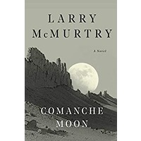 Comanche Moon By Larry McMurtry ePub Download