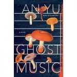 Ghost Music By An Yu ePub Download