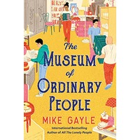 The Museum of Ordinary People by Mike Gayle ePub Download