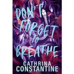 Don't Forget To Breathe By Cathrina Constantine ePub Download
