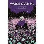 Watch Over Me By Nina LaCour ePub Download