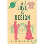 A Love by Design by Elizabeth Everett ePub