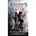 Assassin's Creed Unity by Oliver Bowden ePub