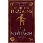 Courting Dragons by Jeri Westerson ePub