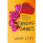 Drinking Games by Sarah Levy ePub